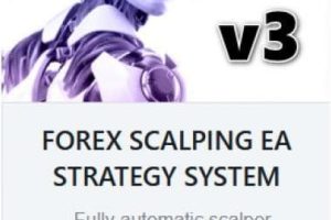Scalping Strategy System v3 EA Unlimited MT4