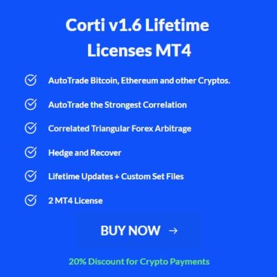 Corti v1.6 Lifetime Licenses MT4 EA