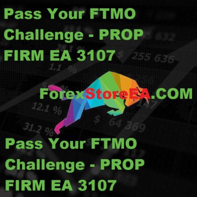 Pass Your FTMO Challenge – PROP FIRM EA 3107