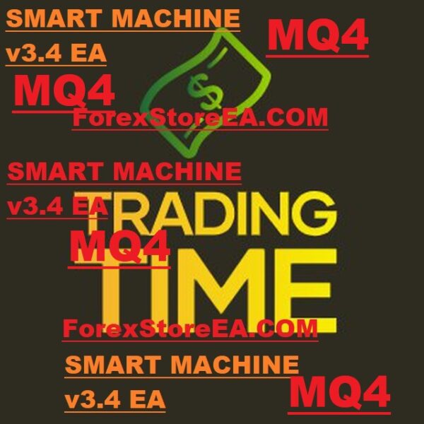 SMART MACHINE v3.4 EA (MQ4)