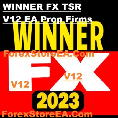 WINNER FX TSR V12 EA Prop Firms