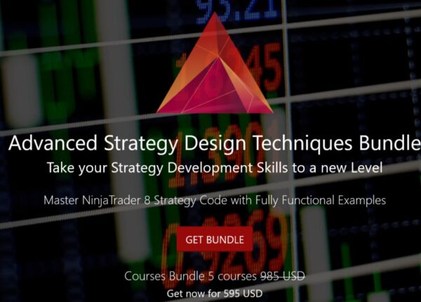 Advanced Strategy Design Techniques-NinjaTrader Courses Bundle 5 courses